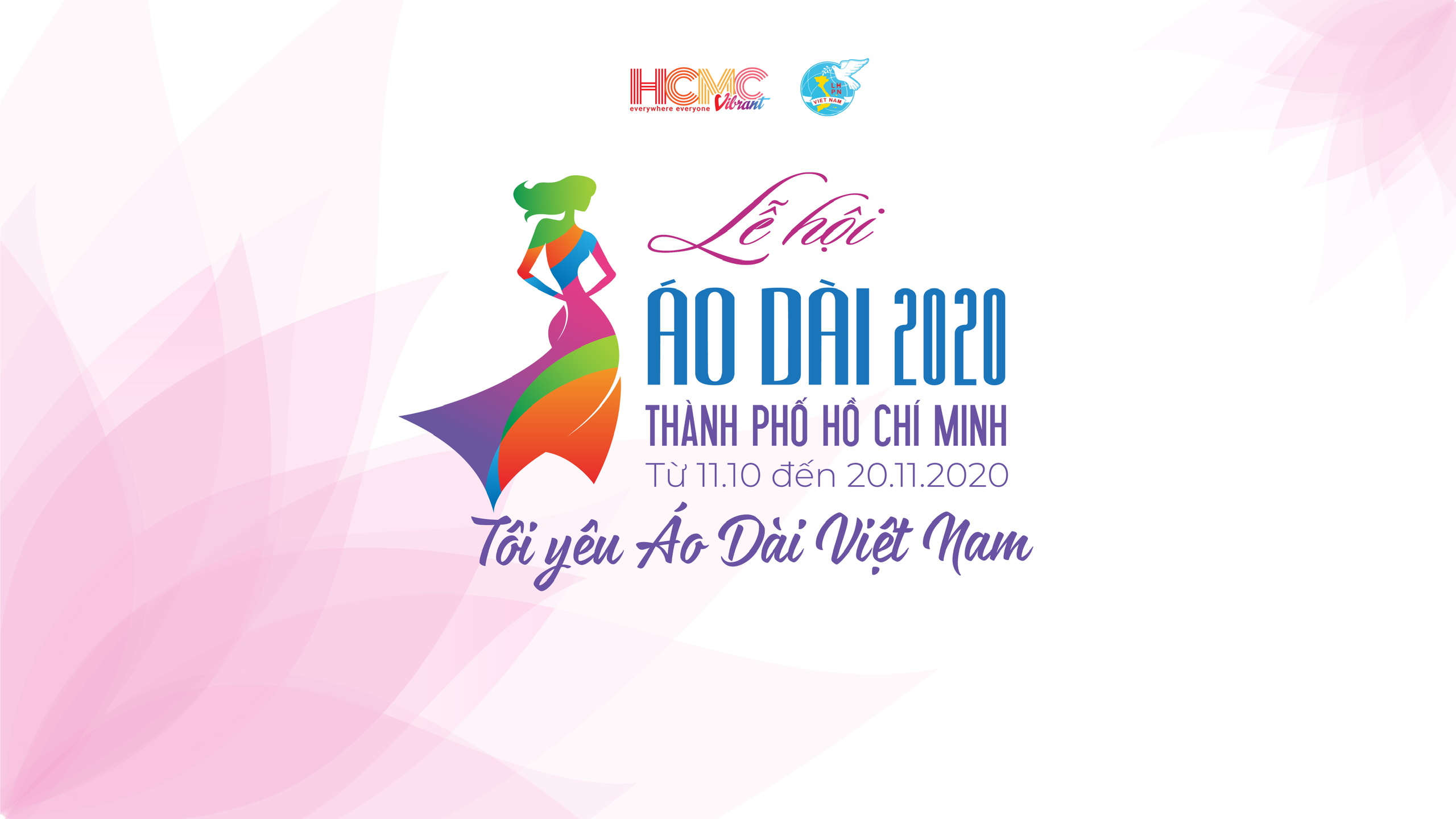 LỄ HỘI ÁO DÀI THÀNH PHỐ HỒ CHÍ MINH LẦN 7 NĂM 2020