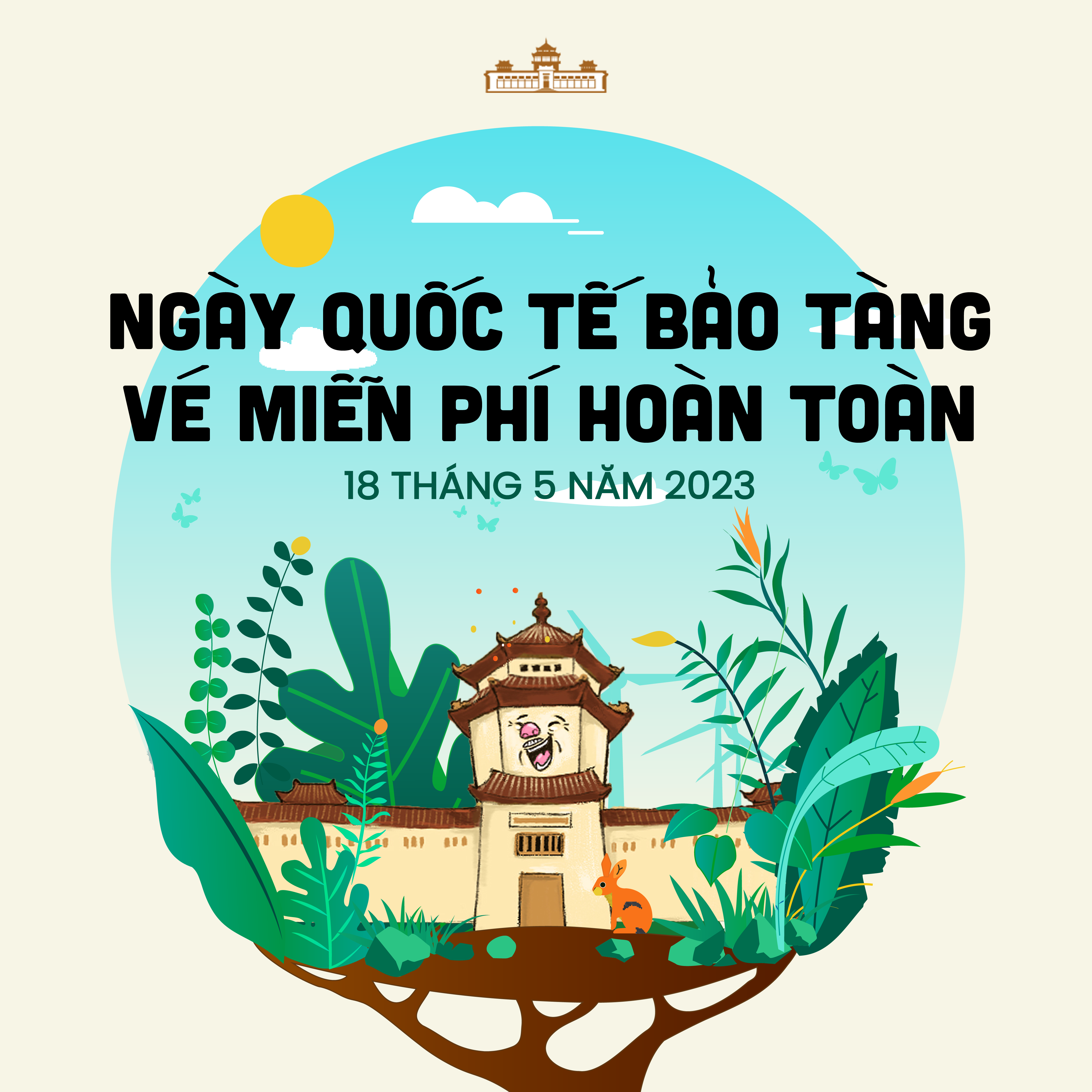 MIỄN PHÍ VÉ MỪNG NGÀY QUỐC TẾ BẢO TÀNG 18/5